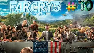 Прохождение Far Cry 5👉ЧАСТЬ 10👉ФИНАЛ