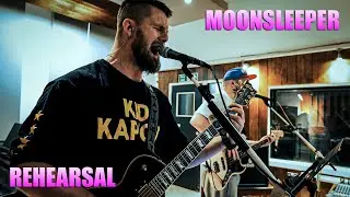 Rehearsal | Moonsleeper 05-01-2025