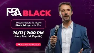 FSABLACK - La mayor Black Friday da la FSA