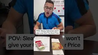Salesman won’t give you out the door price 