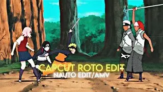 「Naruto Capcut Roto Edit💫」Edit/Amv「Capcut Scrap」