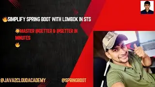 8. Master Lombok in Spring Tool Suite: Simplify Your Spring Boot Code