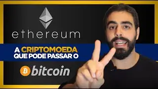 Conheça a ETHEREUM: A Criptomoeda que pode valer mais que o Bitcoin!