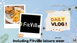 Daily vlog inc Fitville leisure wear #ad #caloriecounting #dailyvlog