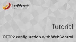 i-effect® OFTP2 configuration with WebControl Tutorial