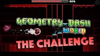 Geometry Dash World - The Challenge (Vault of Secrets)