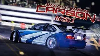 Need for Speed Carbon 2022 REDUX