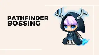 Pathfinder Weekly Bossing - 8/18 | Maplestory 2022 | GMS Reboot