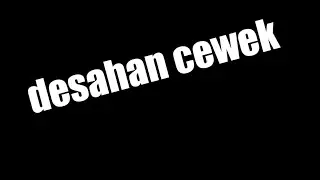 desahan cwek sange 👍🏻