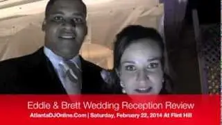 Atlanta Wedding DJ | Wedding at Flint Hill Review of Atlanta DJ Online