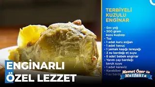 Terbiyeli Kuzulu Enginar Tarifi - Memet Özer ile Mutfakta 381. Bölüm