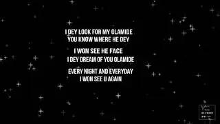 Toju - Olamide (Lyrics Video)