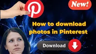 How to download photos in Pinterest 2026