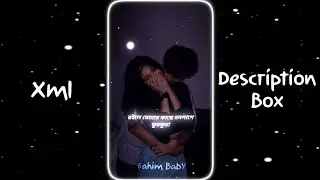 LAAGE URA DHURA 💝💗|| Bangal XML FILE 🥂🐰 || NEW TREND XML 🐱🌹 || PRESETS BY @fahimrdx