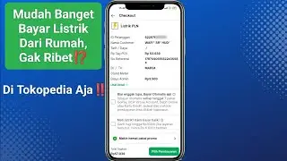 Cara Bayar Tagihan Listrik Lewat Tokopedia 2024