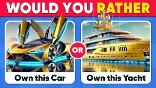 Would You Rather...? Luxury Life Edition 💎💸💰 Fox Quiz