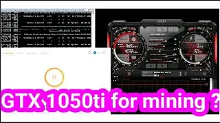GTX 1050ti  for mining