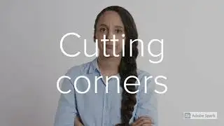 Cutting Corner|Learn Idioms|Idioms on the Go|Inspired by Science