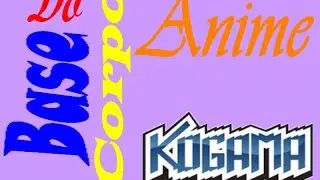 Tutorial-  Base de corpo anime -^.^- (kogama)
