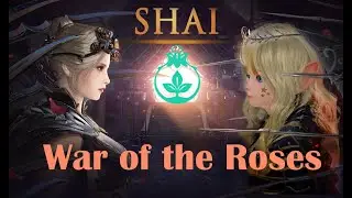 Shai : War of the roses