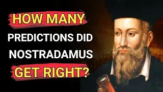 How Many Predictions Did Nostradamus Get Right 🔥 | Nostradamus Predictions 2023