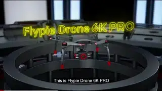Flypie Drone 6 K Pro | 6K-Video Long Range Drone – Just Released - Quick Version !