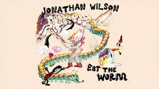 Jonathan Wilson - Ridin' in a Jag (Official Audio)