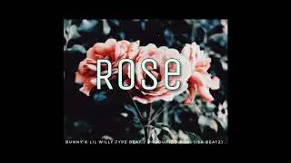 [FREE] R O S E - Bad bunny X Lil Willy Type beat | Producido por  (ISA BEATZ)
