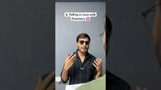 ❌How to develop Love for Chemistry!😭 | IIT-JEE 