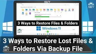 3 Ways to Restore Files and Folders in Windows 11 Via File History Backup File | Restore Lost Files