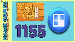 Candy Crush Saga Level 1155 Hard (Jelly level) - 3 Stars Walkthrough, No Boosters