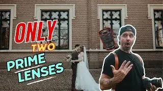 I THREW my ZOOM LENS AWAY and ONLY used TWO PRIME LENSES on this Wedding