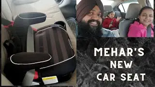New Car booster seat for Mehar| Graco Turbobooster seat installation|
