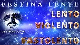 Lento Violento - Festina Lente ( Swinga Mix )