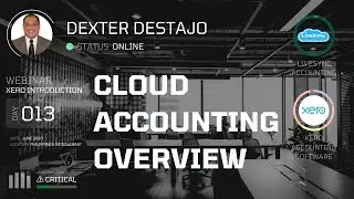 Cloud Accounting Overview - Xero Introduction Webinar Middle East (Part 1 of 16)