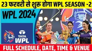 WPL 2024 Starting Date, Schedule, Total Match, Timing Venue & Live streaming Channel । MI v DC