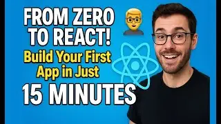 From Zero to React! 👨‍💻 Build Your First App in Just 15 Minutes