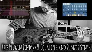 Free Plugin Finds//ZL Equalizer And Zumzet Synth