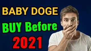 Baby Dogecoin BUY Before 2022! || Baby Doge Price Prediction || Baby Dogecoin News Today