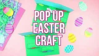 How to Make a Pop Up Easter Craft