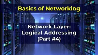 19 NETWORK LAYER: LOGICAL ADDRESSING Part 04  | DATA COMMUNICATIONS AND NETWORKING| Forouzan 4th