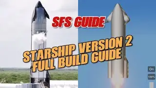 Starship V2 Tutorial in SFS