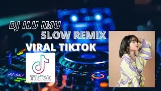 DJ ILU IMU (HATI BAND) LAGI LAGI KU GAK BISA TIDUR VIRAL TIKTOK