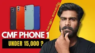 CMF Phone 1 Malayalam | My Opinion | Best Smartphone Under 15000 Malayalam