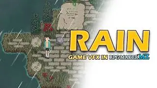 Creating Game VFX in RPG Maker MZ: Better Rain