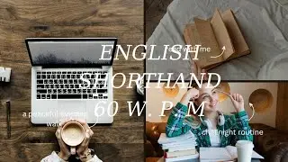 English shorthand dictation 60 w p.m / English shorthand dictation part - 2 / Previous year  paper