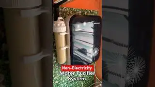 Non-Electricity Water Purifier System 