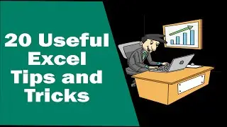 20 Useful Excel Tips and Tricks to Make Your Job Easy.