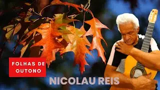 Folhas de Outono  I Nicolau Reis - Roberto Carlos
