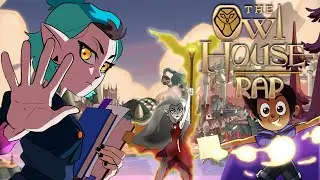 THE OWL HOUSE RAP 